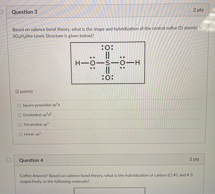 Solved Question 5 2 pts The Lewis diagram of propiolamide is | Chegg.com