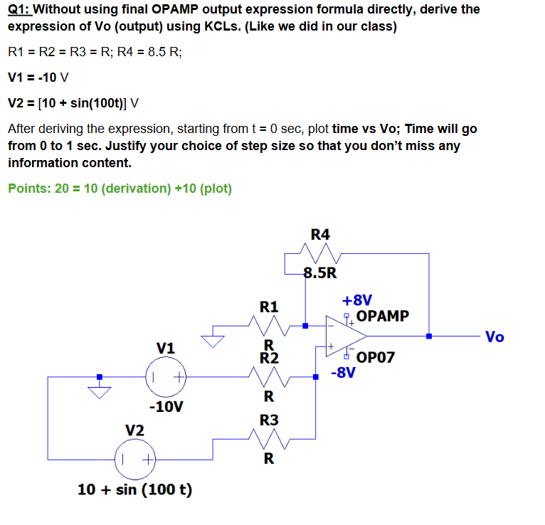 Solved Q1: Without using final OPAMP output expression | Chegg.com