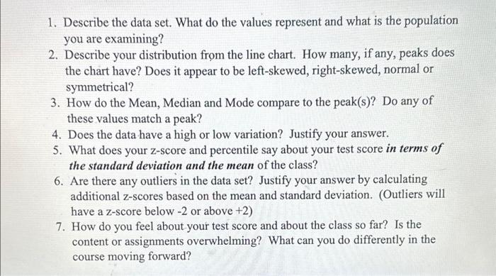 1. Describe the data set. What do the values | Chegg.com
