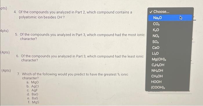 Solved pts) 4. Of the compounds you analyzed in Part 2, | Chegg.com