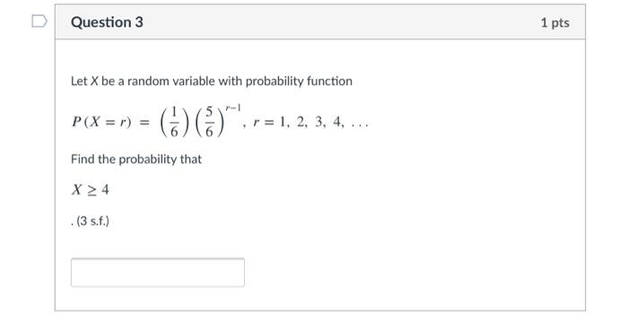 Solved Question 3 1 pts Let X be a random variable with | Chegg.com