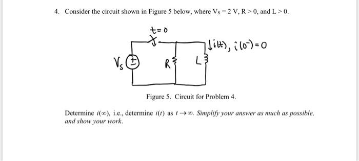 Solved 4. Consider the circuit shown in Figure 5 below, | Chegg.com