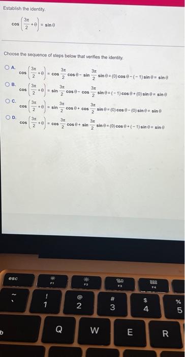 Establish the identify. \[ \cos \left(\frac{3 x}{2}+\theta\right)=\sin \theta \] Choose the sequence of steps below that veri