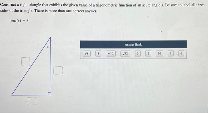 Solved Construct a right triangle that exhibits the given | Chegg.com