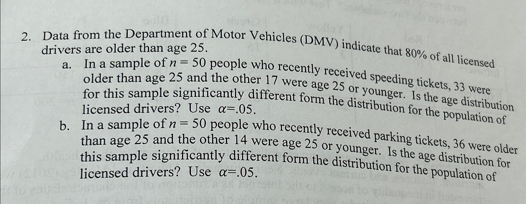 Solved Data from the Department of Motor Vehicles (DMV) | Chegg.com