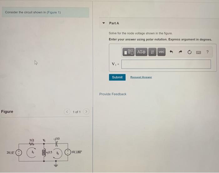 Solved Consider The Circuit Shown In (Figure 1) Part A Solve | Chegg.com