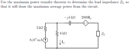 Solved Use the maximum power transfer theorem to determine | Chegg.com