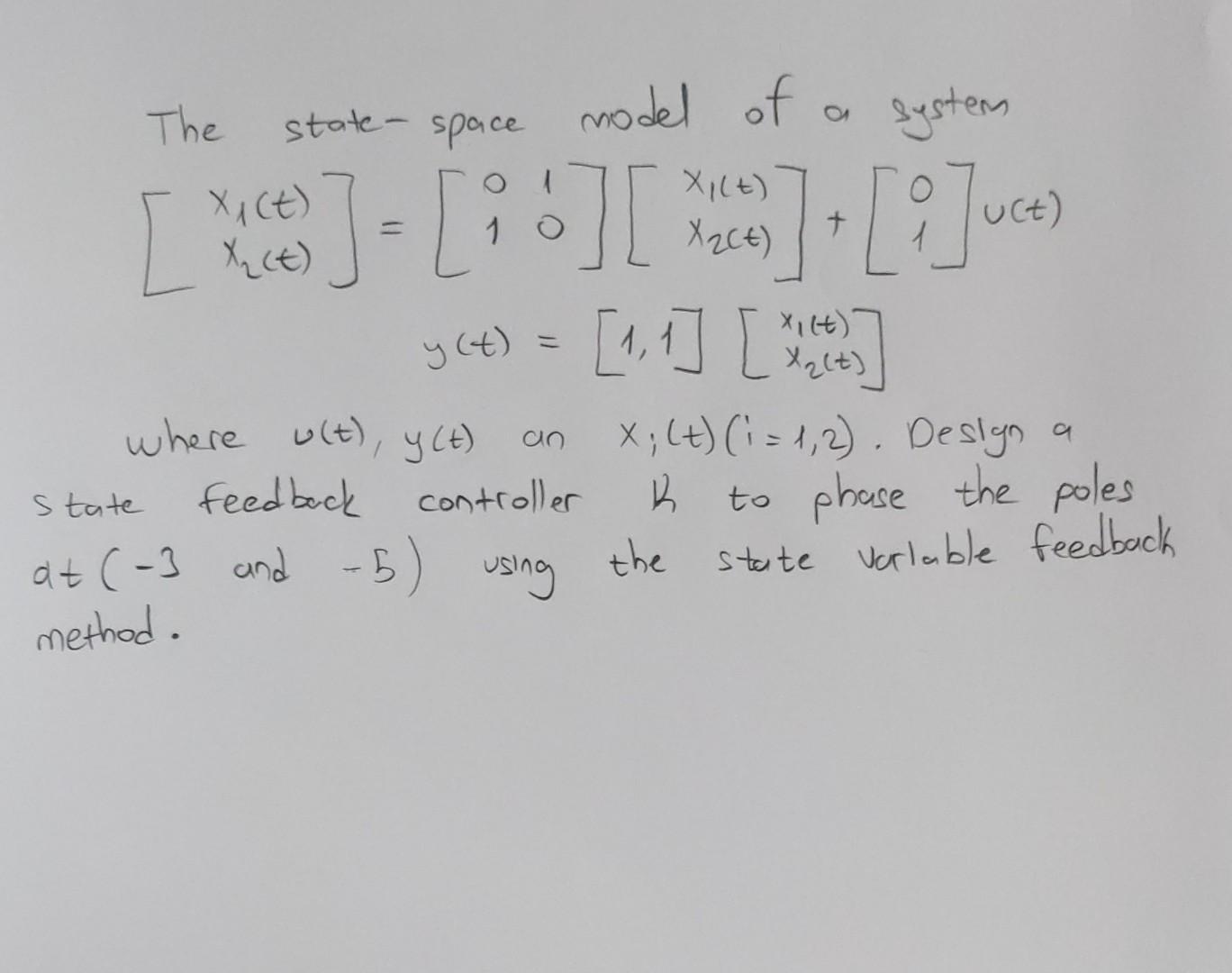 Solved The state-space model of a system | Chegg.com