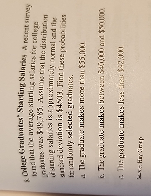 Solved College Graduates' Starting Salaries A Recent Survey | Chegg.com