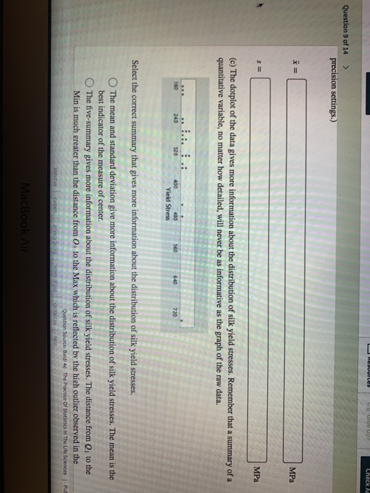 Solved n 9 of 14 Spider silk is the strongest known
