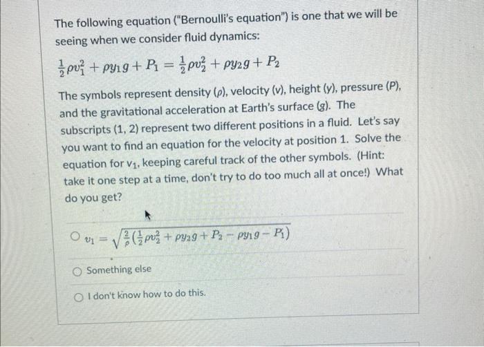 Solved The following equation ("Bernoulli's equation") is | Chegg.com