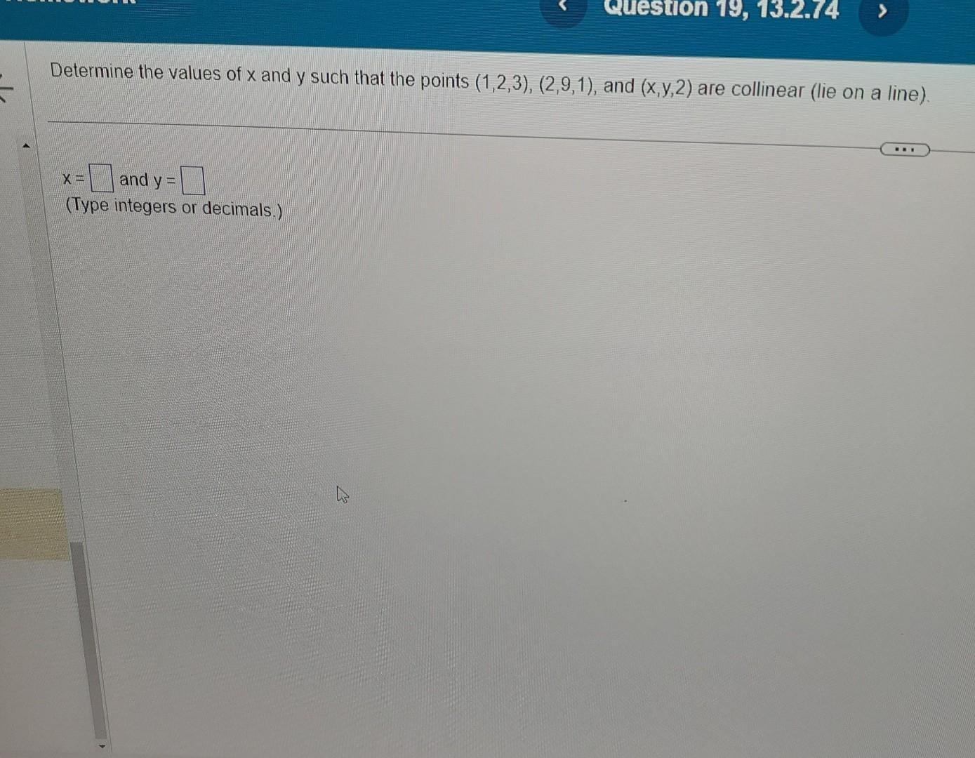 Solved Determine the values of x and y such that the points | Chegg.com