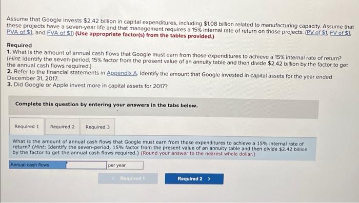 Solved Assume That Google Invests $2.42 Billion In Capital | Chegg.com