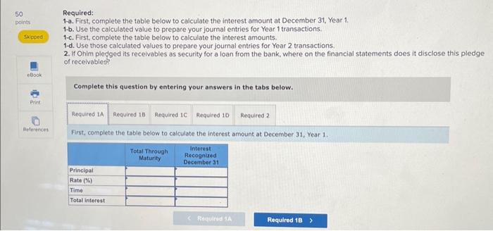 Solved Complete the table below to calculate the interest | Chegg.com