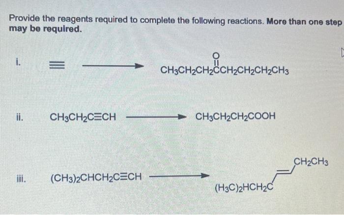 Solved Provide the reagents required to complete the | Chegg.com