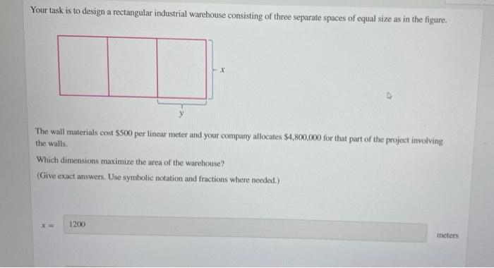 Solved Your task is to design a rectangular industrial | Chegg.com