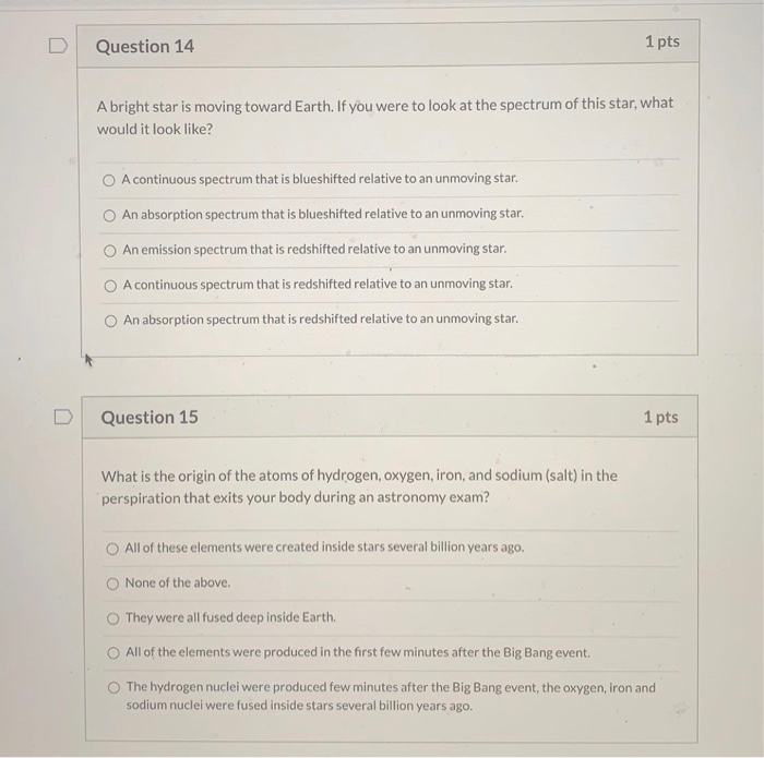 Solved Question 14 1 pts A bright star is moving toward | Chegg.com