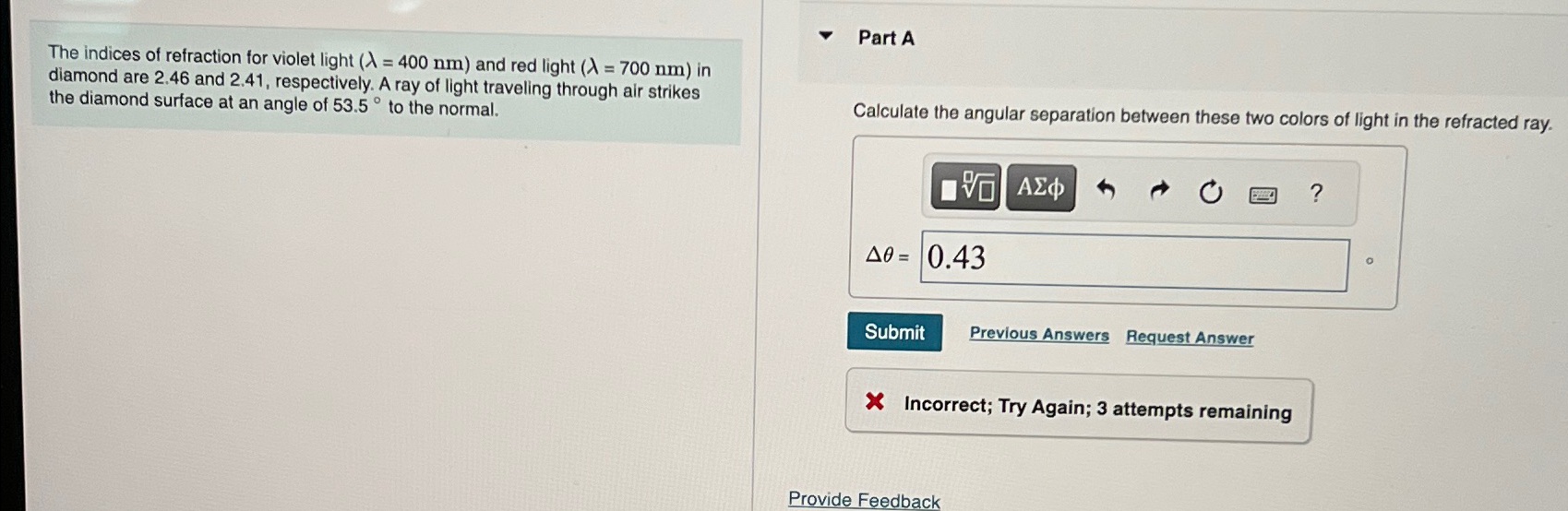 Solved The indices of refraction for violet light | Chegg.com