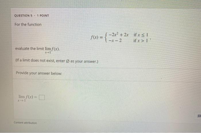 Solved Question 5 1 Point For The Function F X 2x2