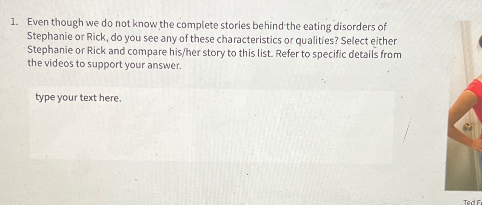 Solved Even though we do not know the complete stories | Chegg.com