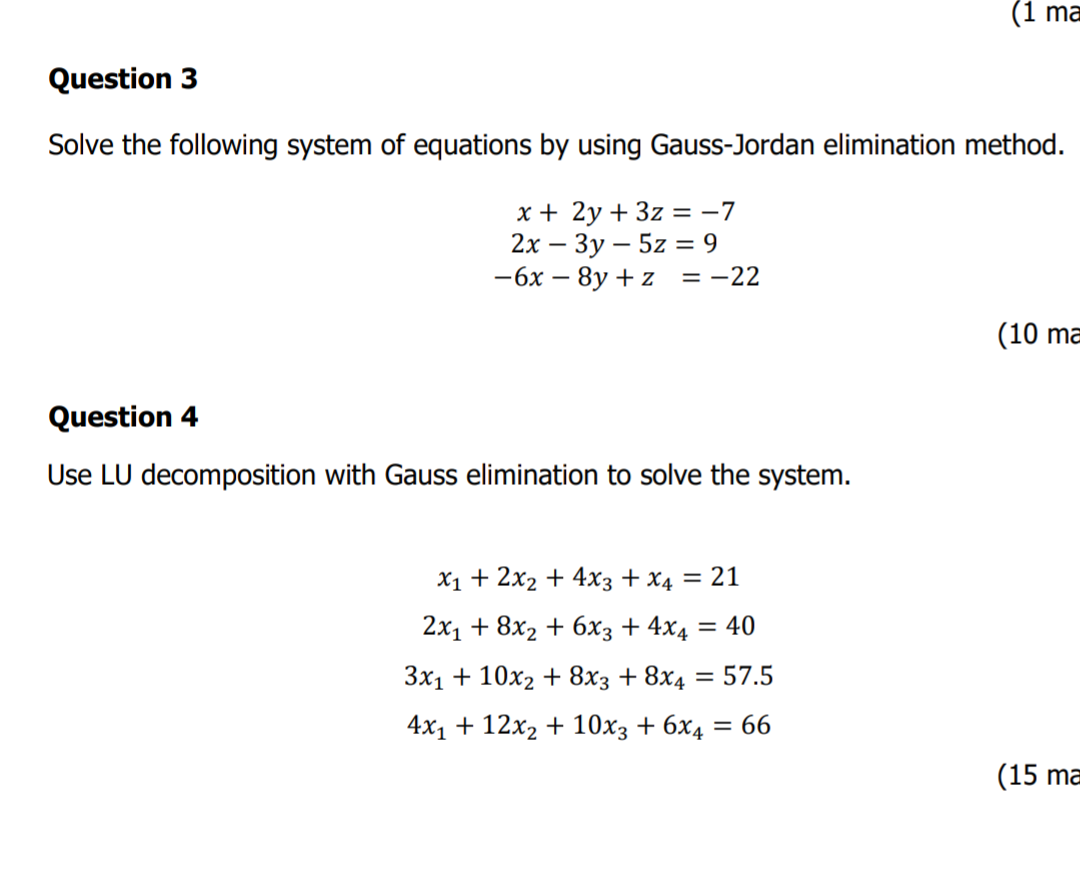 Solved Question 3Solve the following system of equations by | Chegg.com