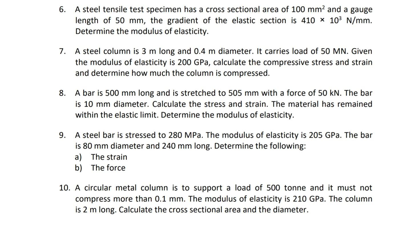 Solved 6. steel tensile test specimen has a cross sectional | Chegg.com