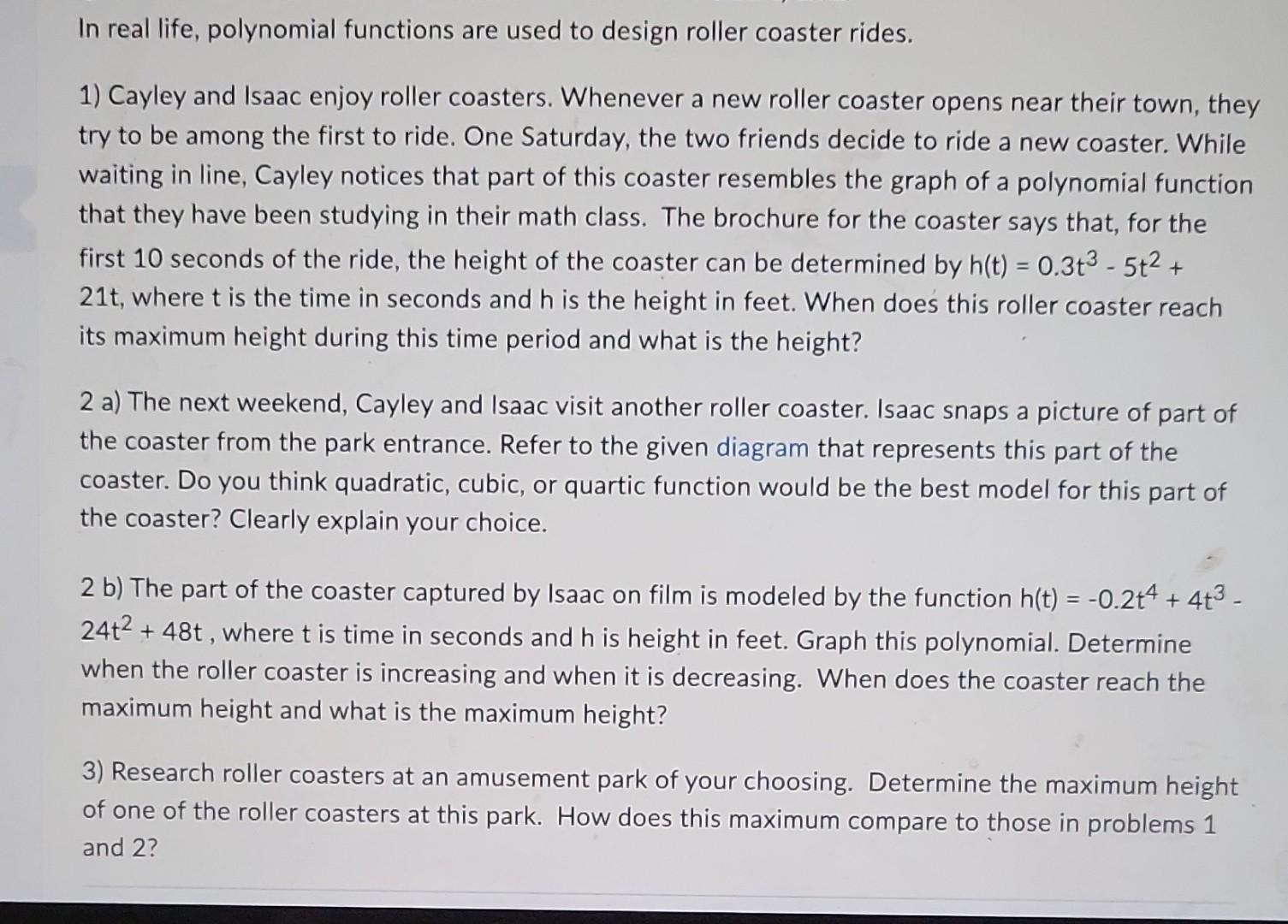 Solved In real life, polynomial functions are used to design | Chegg.com