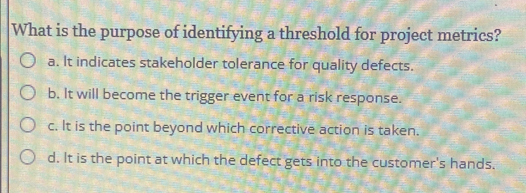 Solved What is the purpose of identifying a threshold for