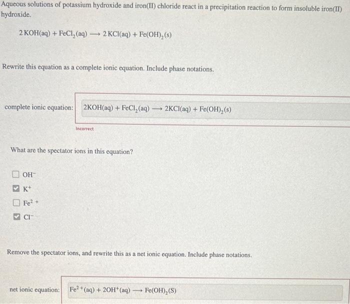 Solved Aqueous solutions of potassium hydroxide and iron(II)