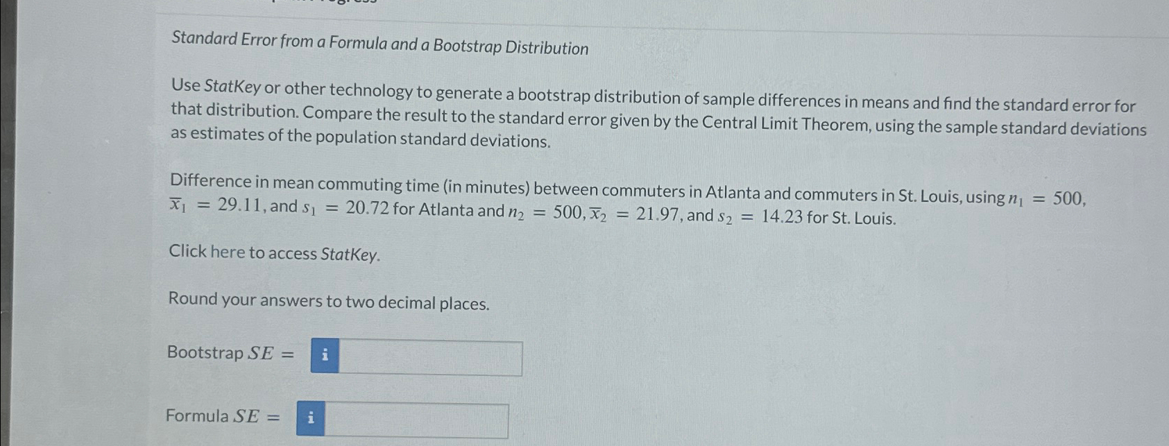 Solved Standard Error from a Formula and a Bootstrap