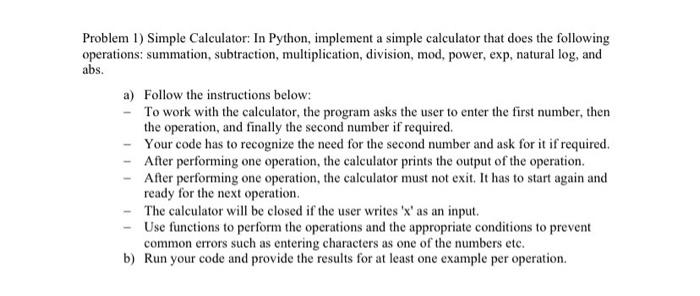 Solved In python. a simple calculator that asks for the | Chegg.com