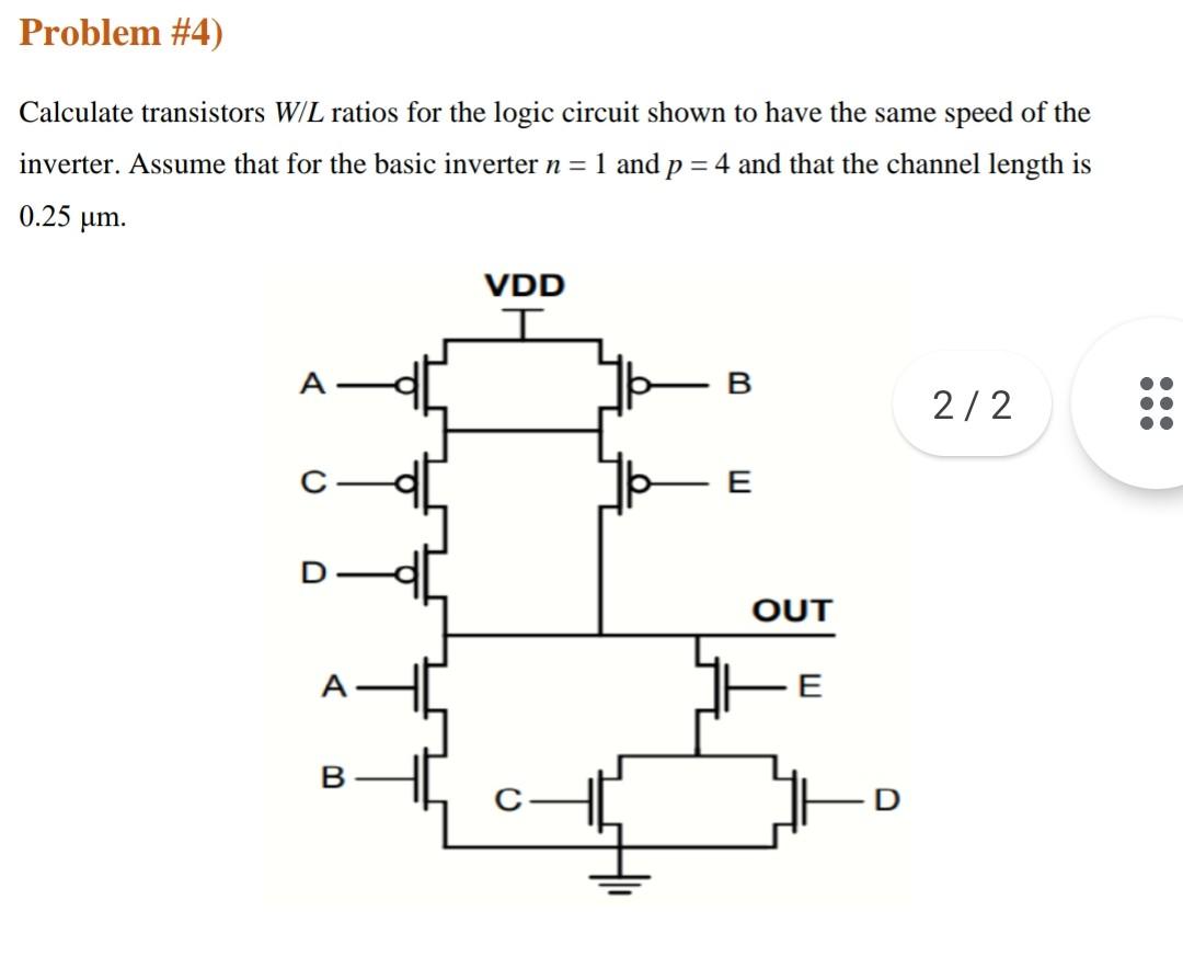 Solved Problem 4) Calculate transistors W/L ratios for the