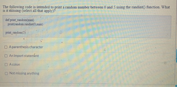 Solved The following code is intended to print a random | Chegg.com