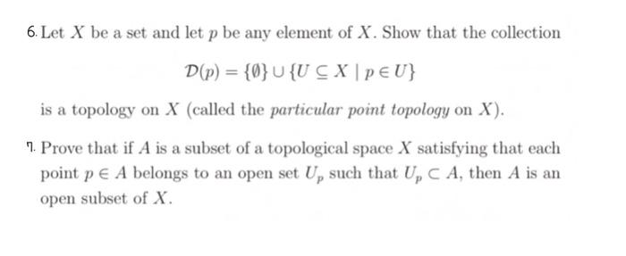 6 Let X Be A Set And Let P Be Any Element Of X Show Chegg Com