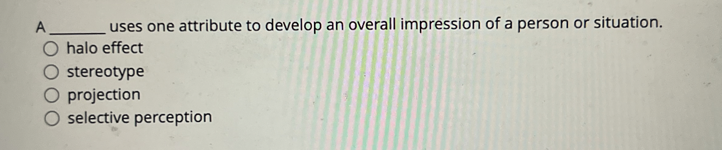 Solved A q, ﻿uses one attribute to develop an overall | Chegg.com