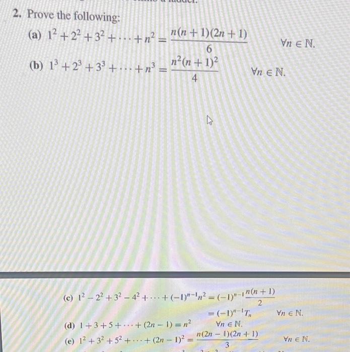 Solved 2. Prove the following: (a) 12 +22 + 32 + ... + n2 = | Chegg.com