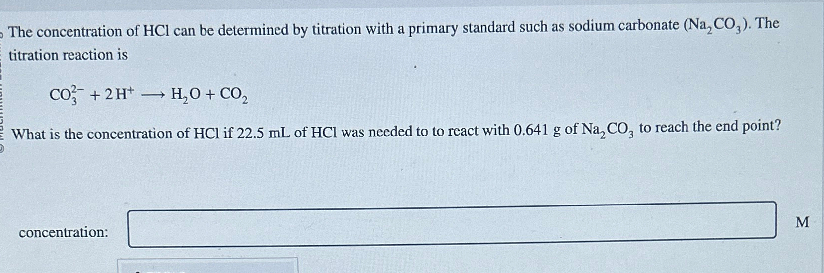Solved The concentration of HCl ﻿can be determined by | Chegg.com