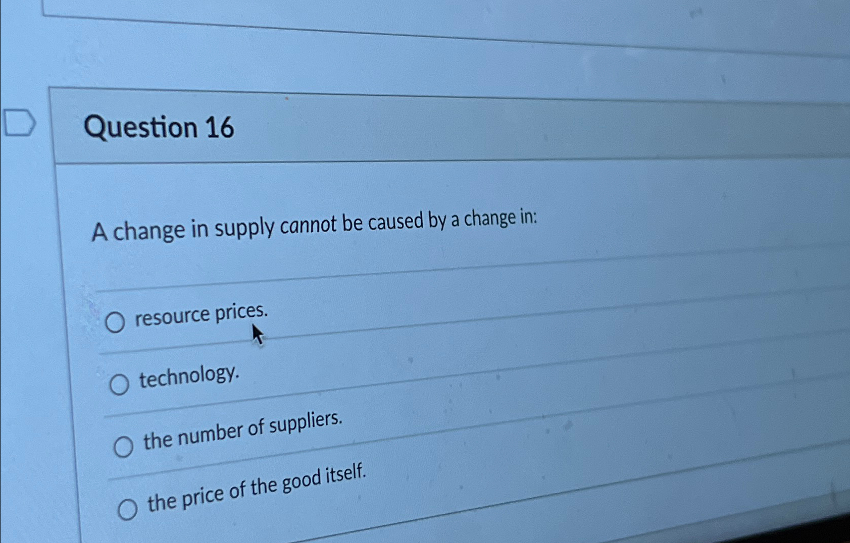 Solved Question 16A change in supply cannot be caused by a | Chegg.com