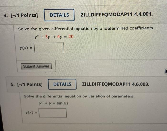 Solved 4. [-11 Points] DETAILS ZILLDIFFEQMODAP11 4.4.001. | Chegg.com