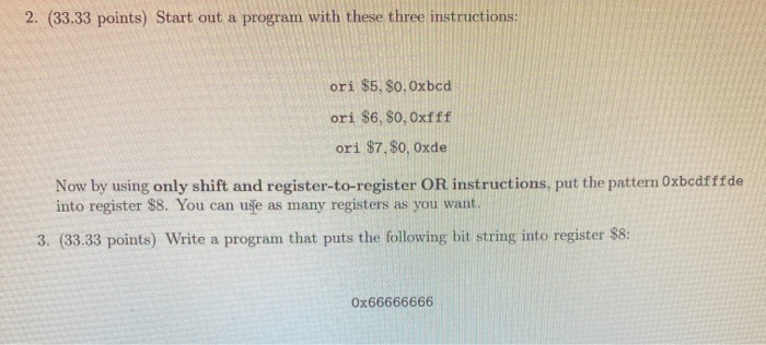 Solved 2. (33.33 points) Start out a program with these | Chegg.com
