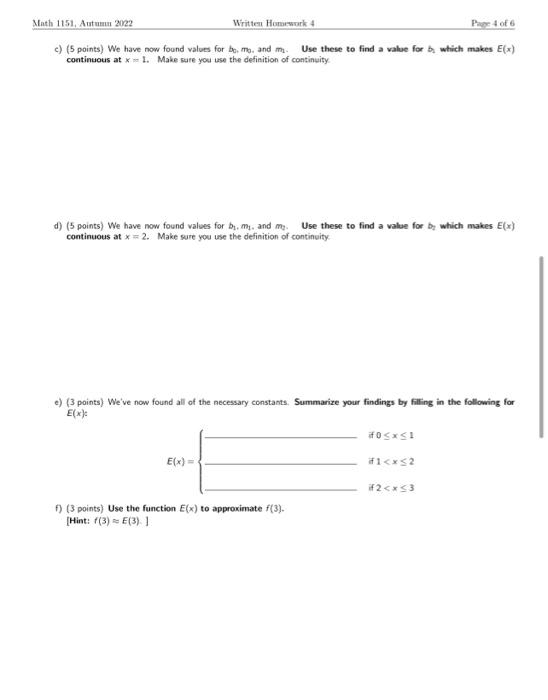 c) (5 points) We have now found values for \( b_{0}, m_{0} \). and \( m_{1} \). Use these to find a value for by which makes 