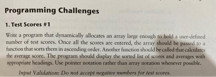 Solved Programming Challenges 1. Test Scores #1 Write a | Chegg.com