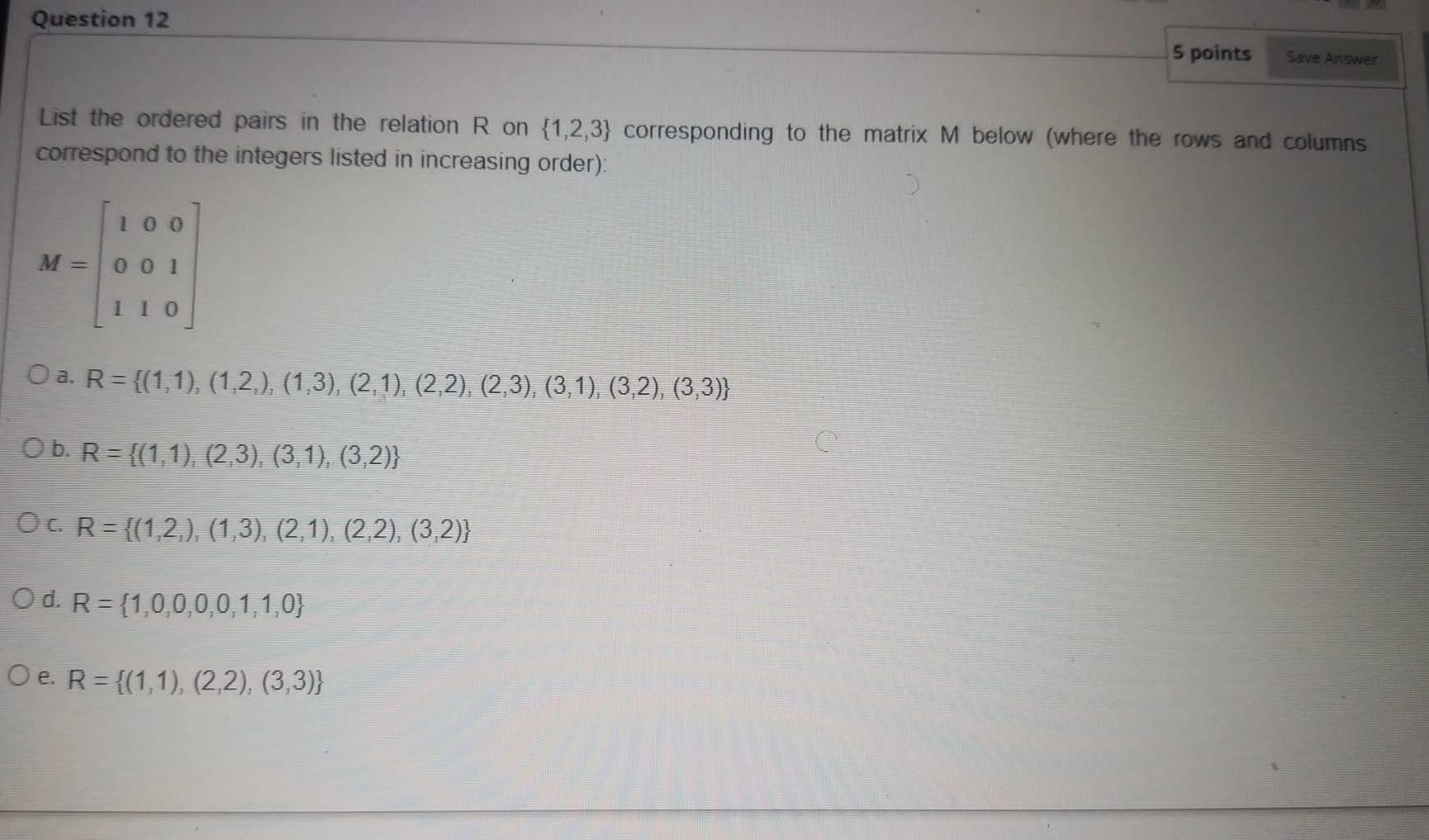 Solved Question 12 5 points Save Answer List the ordered | Chegg.com