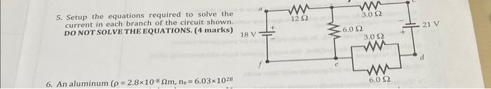 5. Setup the equations required to solve the current | Chegg.com
