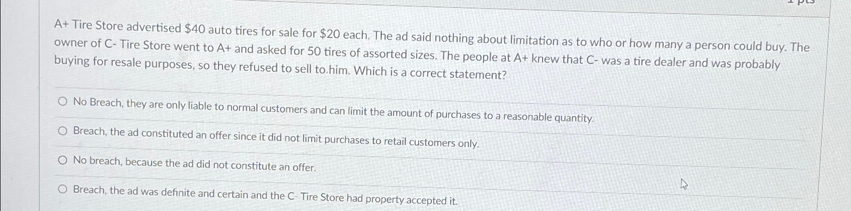 Solved A+ ﻿Tire Store advertised $40 ﻿auto tires for sale | Chegg.com