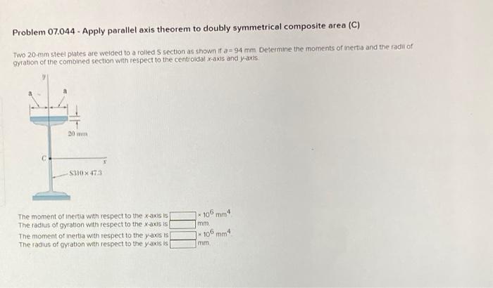 Solved Problem 07.044 - Apply parallel axis theorem to | Chegg.com