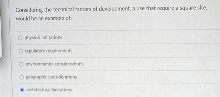 Solved Considering the technical factors of development, a | Chegg.com