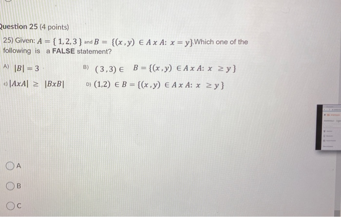 Solved Question 25 (4 Points) 25) Given: A = {1,2,3 } And B | Chegg.com