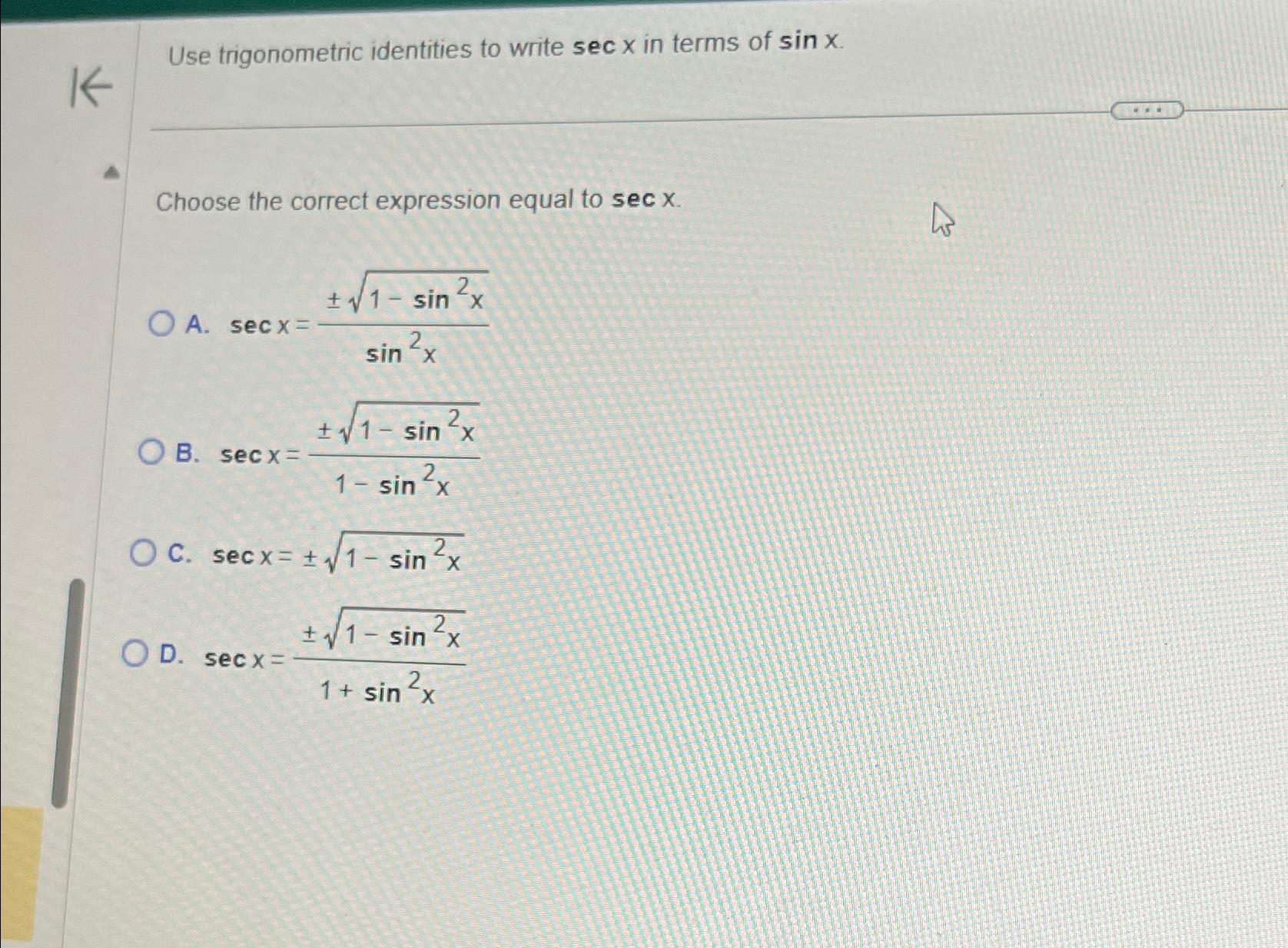 solved-use-trigonometric-identities-to-write-secx-in-terms-chegg