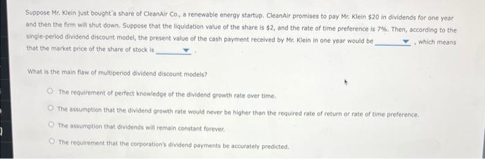 Solved Suppose Mr. Klein just bought's share of CleanAir | Chegg.com